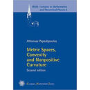 【3-6周达】 度量空间、凸性与非正曲率 第2版 Metric Spaces, Convexity and Nonpositive Curvature: Second Edition 英文原版