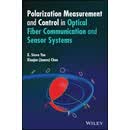 现货 Polarization Measurement and Control in Optical Fiber Communication and Sensor Systems