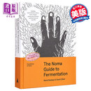 诺玛发酵指南 英文原版 The Noma Guide to Fermentation