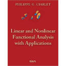 预订 Linear and Nonlinear Functional Analysis with Applications: With 401 Problems and 52 Figures