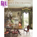 关于装饰 理查德 基思 朗厄姆的客厅 英文原版 About Decorating The Remarkable Rooms of Richard Keith Langham