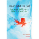 You Are What You Hear