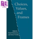 预售 选择 价值与决策 含阿莫斯·特沃斯基著作  Choices Values and Frames 英文原版 Daniel Kahneman