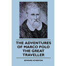 【预订】The Adventures of Marco Polo the Great