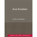 Aus Kroatien