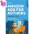 海外直订Amazon Ads for Authors: Unlock Your Full Advertising Potential 亚马逊作家广告:解锁你的全部广告潜力