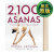 2100个体式：瑜伽体式完全指南 2,100 Asanas: The Complete Yoga Poses 英文原版 英文版 精装