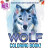 海外直订Wolf Coloring Book! Discover And Enjoy A Variety Of Coloring Pages For 狼色书！为孩子们发现并享受各种各样的彩色页面！