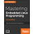 Mastering Embedded Linux Programming - Second Edition