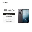 OPPO【新品上市】OPPO A6 Pro 手机新品 oppoa6pro 耐用大内存 越级流畅双引擎 IP69 满级防水 8+256GB 墨玉黑