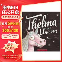 独角兽塞尔玛Thelma The Unicorn（附CD）进口原版英文故事书 [平装]