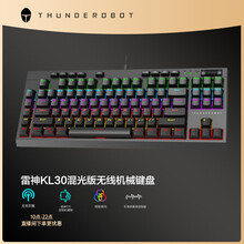 雷神（ThundeRobot）无线机械键盘KL30混光版 有线无线双模机械键盘 游戏办公笔记本键盘 92键-无线混光版 青轴