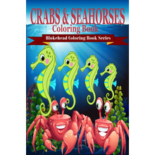 [按需印刷]Crabs and Seahorses Coloring Book