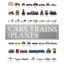DK 汽车火车飞机视觉历史图解百科 Cars_ Trains & Planes进口原版 英文