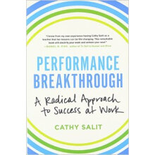 Performance Breakthrough  A Radical Approach to 