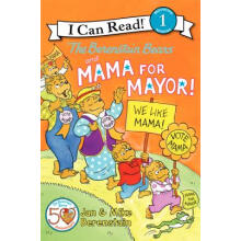 贝贝熊：熊妈妈竞选市长 The Berenstain Bears and Mama for Mayor! (I Can Read_ Level 1) 进口原版 英文