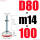 D80-M14*100