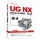 UGNX9.0数控加工实例精解